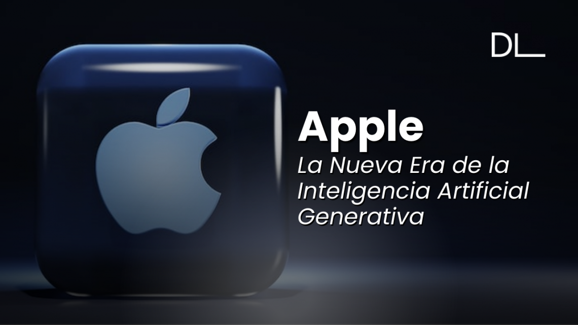 Apple y la Nueva Era de la Inteligencia Artificial Generativa