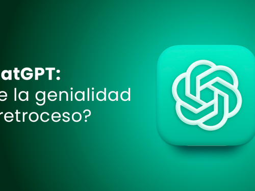 Chat GPT: ¿De la genialidad al retroceso?